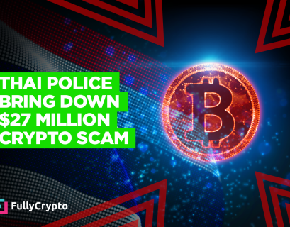 Thai Police Bring Down $27 Million Crypto Scam