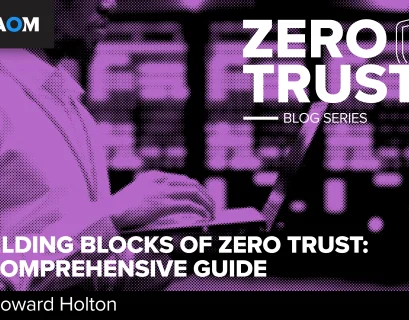 Building Blocks of Zero Trust: A Comprehensive Guide