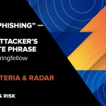 “Gone Phishing”—Every Cyberattacker’s Favorite Phrase