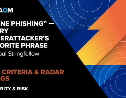 “Gone Phishing”—Every Cyberattacker’s Favorite Phrase