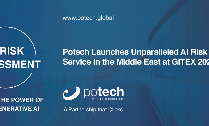 Potech Launches Unparalleled AI Risk Assessment Service in the Middle East at GITEX 2024