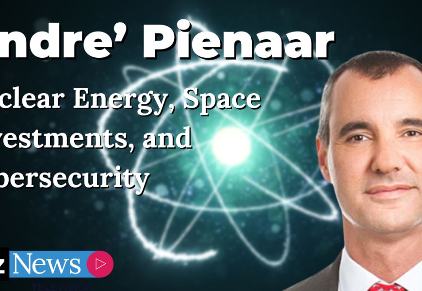 André Pienaar: Sibanye Stillwater, the future of nuclear energy, space investments, and cybersecurity