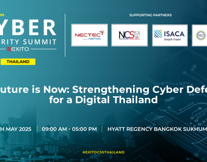Exito Announces Cyber Security Summit Thailand 2025: A Landmark Gathering to Shape the Nation’s Digital Defence Future | Physical Conference on the 29th of May, Hyatt Regency Bangkok Sukhumvit