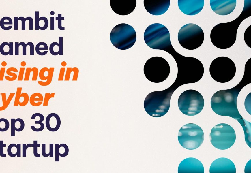 Aembit Named to Rising in Cyber 2025 List of Top Cybersecurity Startups