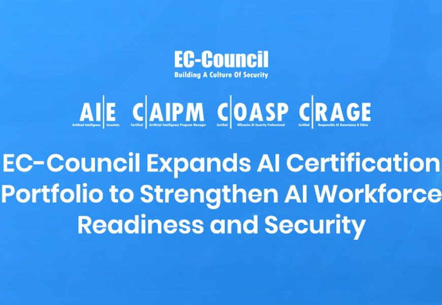 EC-Council Expands AI Certification Portfolio to Strengthen U.S. AI Workforce Readiness and Security
