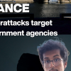 Cyberattacks target French government agencies