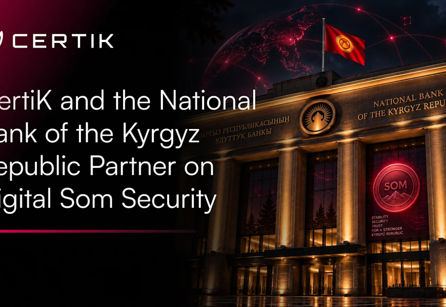CertiK and NBKR Sign MoU on Digital Som Security