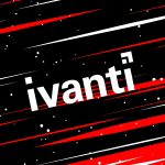 CISA warns admins to immediately fix Ivanti flaw exploited as zero-day